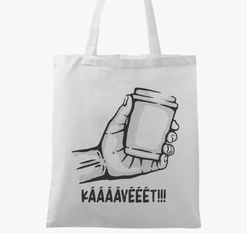 Kell egy kávé vászontáska — Fehér