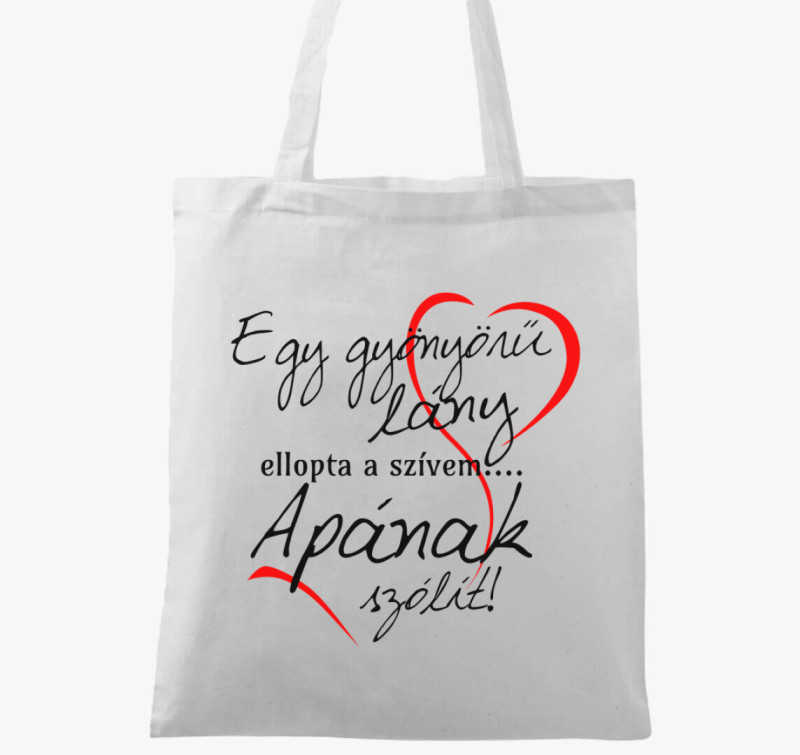 Apa szívét elrabolták vászontáska — Fehér