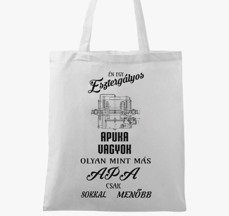 Esztergályos apuka vászontáska — Fehér