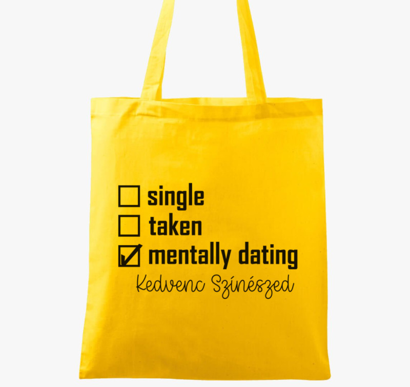 Mentally dating EGYEDI vászontáska — Sárga